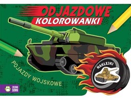 Zielona Sowa Kolorowanka Odjazdowe kolorowanki Pojazdy wojskowe (miękka