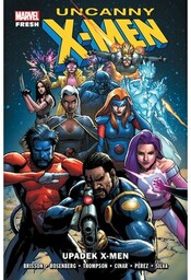 Egmont Uncanny X-Men Upadek X-Men Tom 1