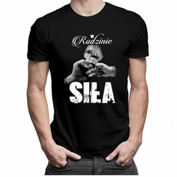 W rodzinie siła v2 - męska koszulka