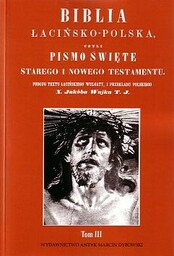 Biblia łacińsko-polska, czyli Pismo Święte Starego i Nowego