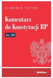 Komentarz do Konstytucji RP art. 148