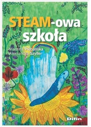 STEAM-owa szkoła