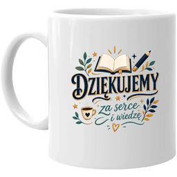 Dziekujemy za serce i wiedzę - kubek