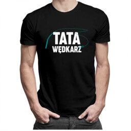 Tata wędkarz - męska koszulka z nadrukiem