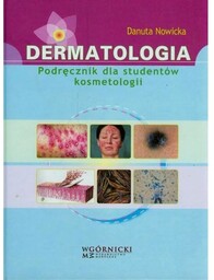 Dermatologia Podręcznik dla studentów kosmetologii