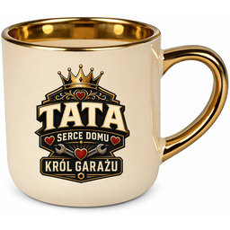 Tata - serce domu, król garażu - kubek