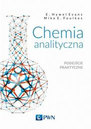 Chemia analityczna Podejście praktyczne