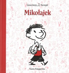 Mikołajek - Ren Goscinny, Jean-Jacques Semp - oprawa