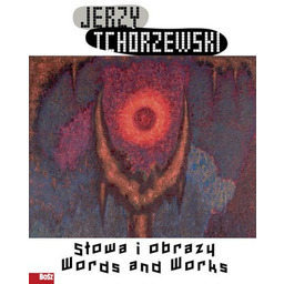 Jerzy tchórzewski. Słowa i obrazy