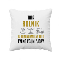 Tata rolnik to taki normalny tata, tylko fajniejszy