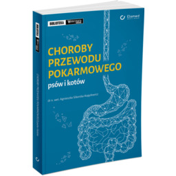 Choroby przewodu pokarmowego psów i kotów