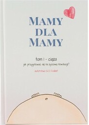MAMY DLA MAMY I TATY TOM I CIĄŻA
