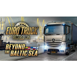 Euro Truck Simulator 2 - Beyond the Baltic