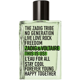 Zadig & Voltaire, This is Us! L''Eau for