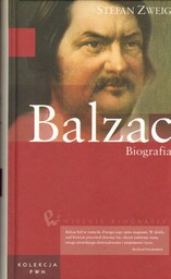 BALZAC. BIOGRAFIA Stefan Zweig