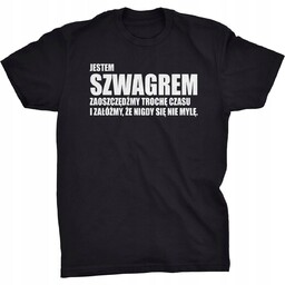 Koszulka Jestem Szefem Szwagrem Dla Szwagra