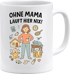 Ohne Mama lauf hier nix filiżanka zabawny prezent