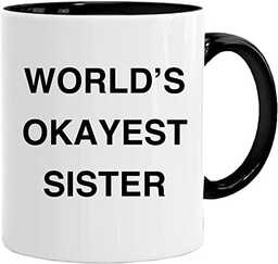 Worlds Okayest Sister  produkt licencjonowany, kubek