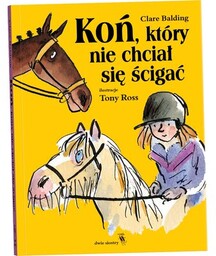 Dwie Siostry Książka Charlie i Wojownik Koń, który