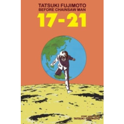 Komiks Tatsuki Fujimoto Before Chainsaw Man: 17-21 ENG