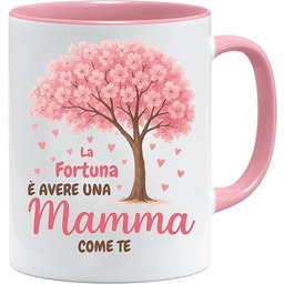 La Fortuna è Avere una Mamma Come Te