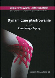 Dynamiczne plastrowanie - Podręcznik Kinesiology Taping