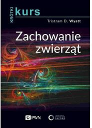 Krótki kurs. Zachowanie zwierząt. Animal Behavior: A Very
