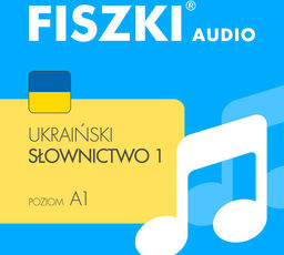AUDIOBOOK - ukraiński - Słownictwo 1 (A1)