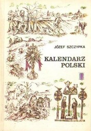 KALENDARZ POLSKI Józef Szczypka