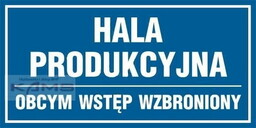 PA030 Piktogram Hala produkcyjna - oobcym wstęp wzbroniony.