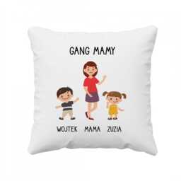 Gang mamy - poduszka na prezent dla mamy