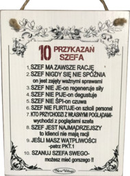 Tabliczka drewniana - 10 Przykazań Szefa 1. Szef