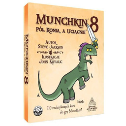 Munchkin 8 Pół konia, a uciągnie Dodatek, gra