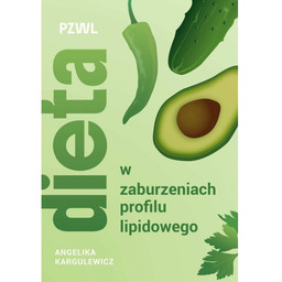 Dieta w zaburzeniach profilu lipidowego