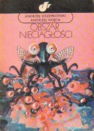 OBSZAR NIECIĄGŁOŚCI Andrzej Krzepkowski, Andrzej Wójcik