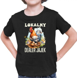 Lokalny dealer jajek - dziecięca koszulka na prezent