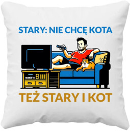 Stary: nie chcę kota, też stary i kot