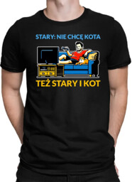 Stary: nie chcę kota, też stary i kot