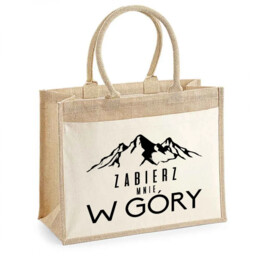 Zabierz mnie w góry - Torba z juty