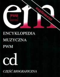 ENCYKLOPEDIA MUZYCZNA PWM - TOM 2: "CD". CZĘŚĆ