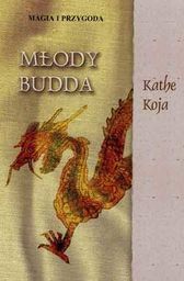 MŁODY BUDDA Kathe Koja