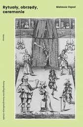 RYTUAŁY, OBRZĘDY, CEREMONIE Mateusz Dąsal