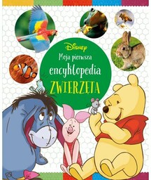 Olesiejuk Disney Kubuś i przyjaciele Moja pierwsza encyklopedia