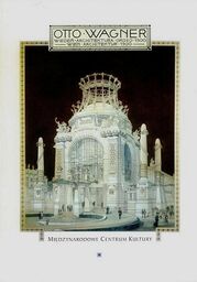 Otto Wagner WIEDEŃ - ARCHITEKTURA OKOŁO 1900 [egz.