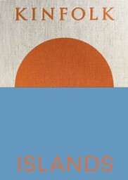 Kinfolk - Islands