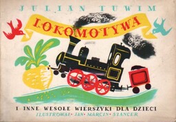 LOKOMOTYWA I INNE WESOŁE WIERSZYKI DLA DZIECI Julian