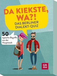 Da kiekste, wa?! Das Berliner Dialekt-Quiz: 50 typische