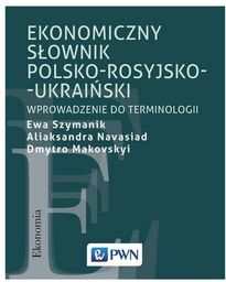 Ekonomiczny słownik polsko-rosyjsko-ukraiński 2021