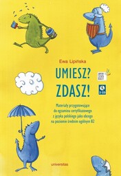 UMIESZ? ZDASZ! Ewa Lipińska