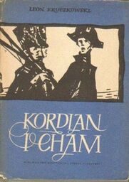 Leon Kruczkowski KORDIAN I CHAM [antykwariat]